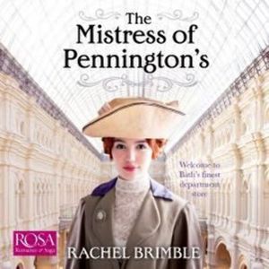 The Mistress of Pennington's – okładka audiobooka, autor Rachel Brimble
