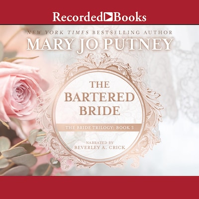 The Bartered Bride – omslag til lydbogen af Mary Jo Putney