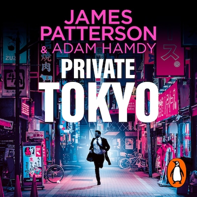 Private Tokyo – omslag til lydbogen af James Patterson, Adam Hamdy