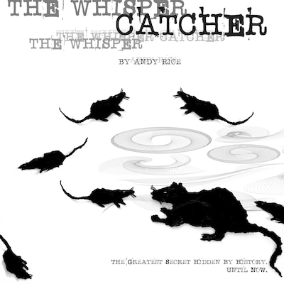 The Whisper Catcher