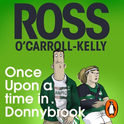 Once Upon a Time in . . . Donnybrook – omslag til lydbogen af Ross O'Carroll-Kelly