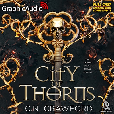 City of Thorns [Dramatized Adaptation] – omslag til lydbogen af C.N. Crawford