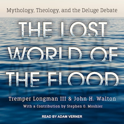 The Lost World of the Flood