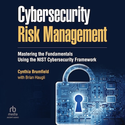 Cybersecurity Risk Management – omslag til lydbogen af Cynthia Brumfield