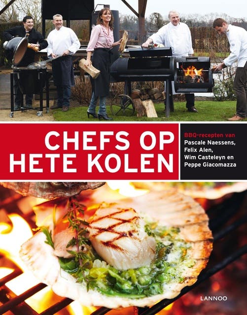 Chefs op hete kolen: bbq-recepten van Pascalle Naessens, Felix Alen, Wim Casteleyn en Peppe Giacomazza – omslag van het luisterboek van Marc Declercq