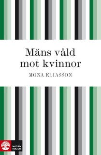 Mäns våld mot kvinnor – omslag till ljudboken av Mona Eliasson