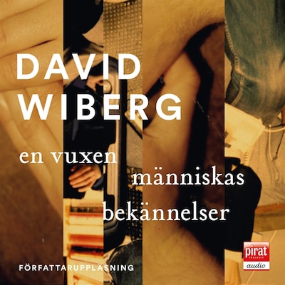 En vuxen människas bekännelser
