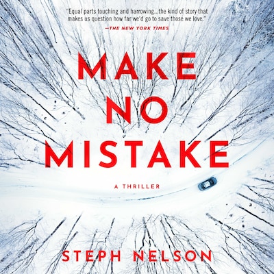 Make No Mistake – omslag til lydbogen af Steph Nelson