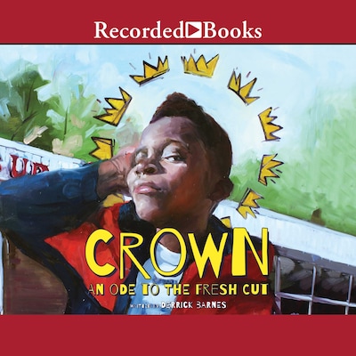 Crown – omslag til lydbogen af Derrick Barnes