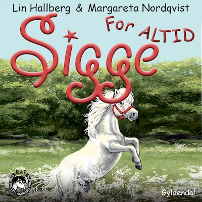 RAP-klubben 11 - For altid, Sigge – omslag til lydbogen af Lin Hallberg