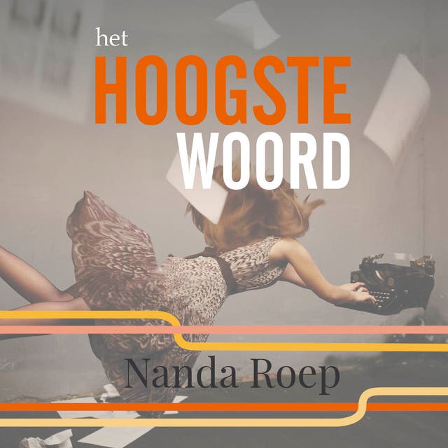 Het hoogste woord – omslag van het luisterboek van Nanda Roep