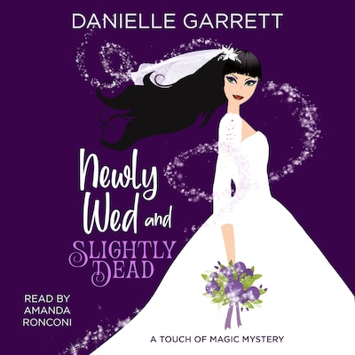 Newly Wed and Slightly Dead – omslag til lydbogen af Danielle Garrett