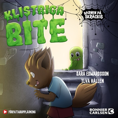 Klistriga Bite – omslag till ljudboken av Ylva Hällen, Sara Edwardsson