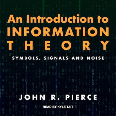 An Introduction to Information Theory – omslag til lydbogen af John R. Pierce