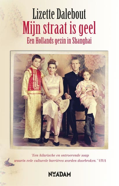 Mijn straat is geel: een Hollands gezin in Shanghai – omslag van het luisterboek van Lizette Dalebout