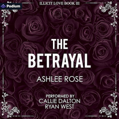 The Betrayal – omslag til lydbogen af Ashlee Rose
