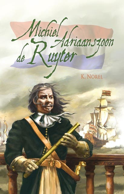 Michiel de Ruyter – omslag van het luisterboek van K. Norel