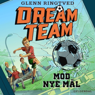 Dreamteam 1 - Mod nye mål – omslag til lydbogen af Glenn Ringtved