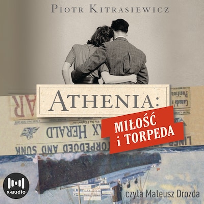 Athenia. Miłość i torpeda