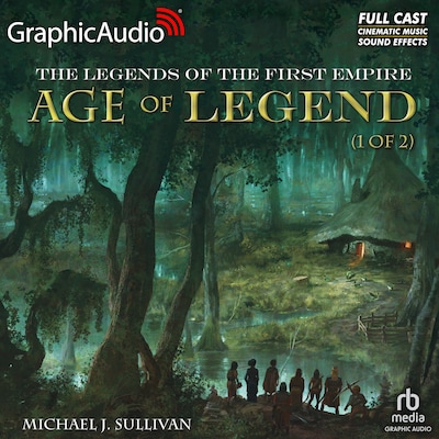 Age of Legend (1 of 2) [Dramatized Adaptation] – omslag til lydbogen af Michael J. Sullivan