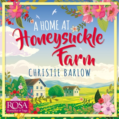 A Home at Honeysuckle Farm