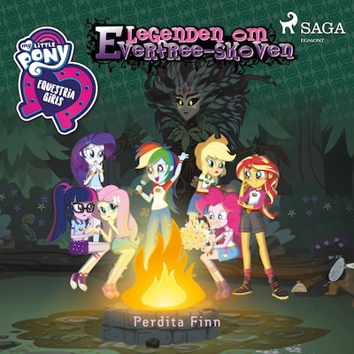 My Little Pony - Equestria Girls - Legenden om Everfree-skoven – omslag til lydbogen af Perdita Finn