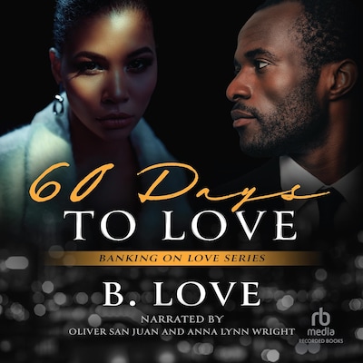 60 Days to Love – omslag til lydbogen af B. Love