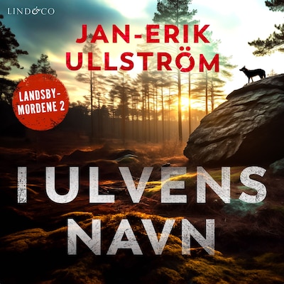 I ulvens navn – omslag til lydbogen af Jan-Erik Ullström