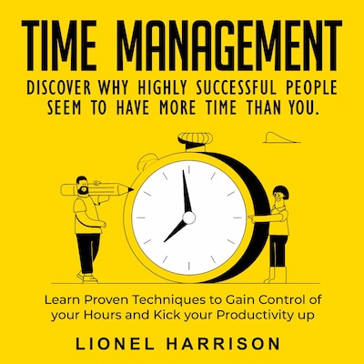 The Principles of Time Management – omslag til lydbogen af Lionel Harrison