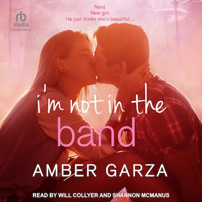 I'm Not in the Band – omslag til lydbogen af Amber Garza