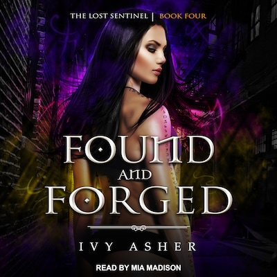 Found and Forged – omslag til lydbogen af Ivy Asher