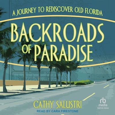 Backroads of Paradise – omslag til lydbogen af Cathy Salustri