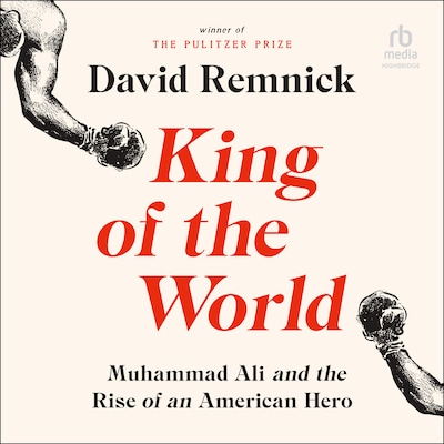 King of the World – omslag til lydbogen af David Remnick