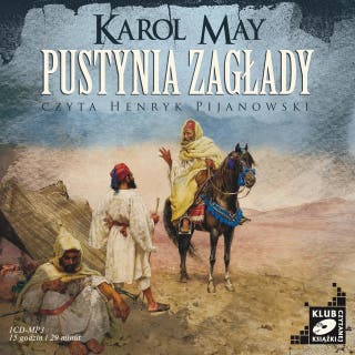 Pustynia zagłady – okładka audiobooka, autor Karol May