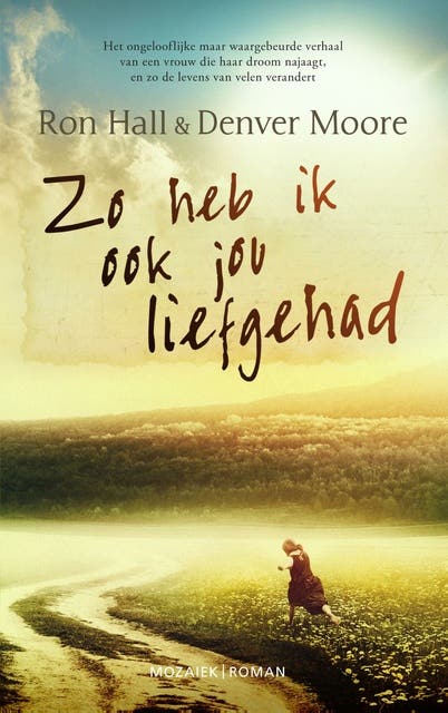 Zo heb ik ook jou liefgehad – omslag van het luisterboek van Denver Moore,Ron Hall