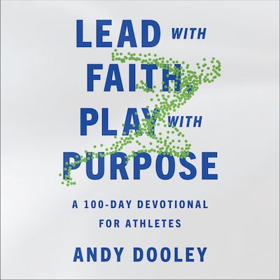 Lead with Faith, Play with Purpose – omslag til lydbogen af Andy Dooley
