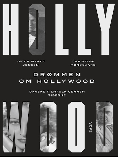 Drømmen om Hollywood – omslag til lydbogen af Jacob Wendt Jensen, Christian Monggaard
