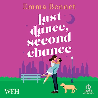 Last Dance, Second Chance – omslag til lydbogen af Emma Bennet