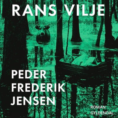 Rans vilje – omslag til lydbogen af Peder Frederik Jensen
