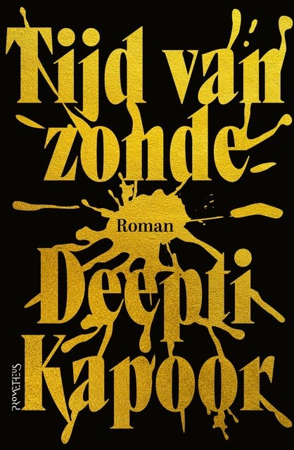 Tijd van zonde – omslag van het luisterboek van Deepti Kapoor