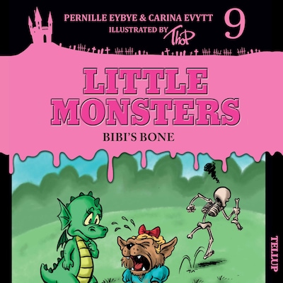 Little Monsters #9: Bibi’s Bone