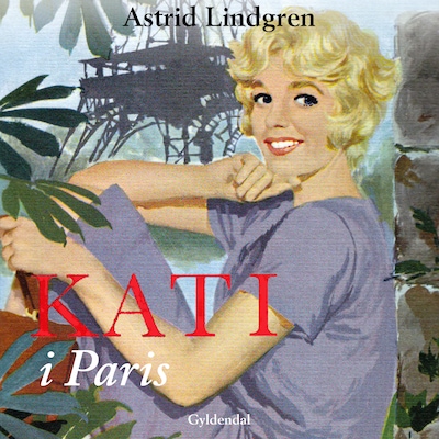Kati i Paris – omslag til lydbogen af Astrid Lindgren