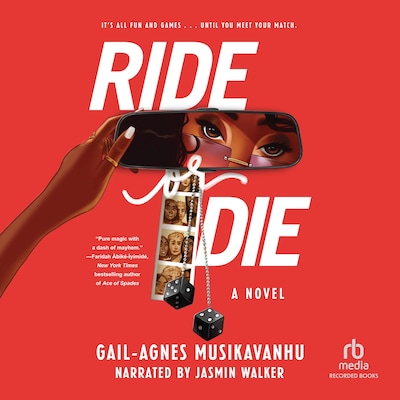 Ride or Die – omslag til lydbogen af Gail-Agnes Musikavanhu