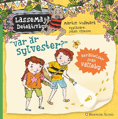 Berättelser från Valleby. Var är Sylvester?