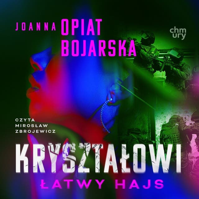 Kryształowi. Łatwy hajs. Część 2