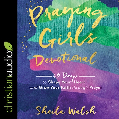 Praying Girls Devotional – omslag til lydbogen af Sheila Walsh