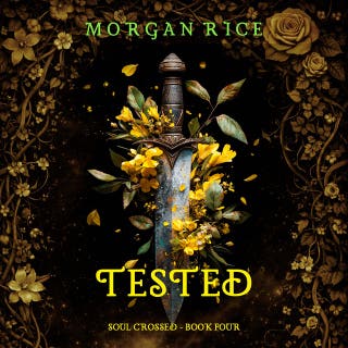 Soul Crossed: Tested (Soul Crossed—Book Four) – omslag till ljudboken av Morgan Rice