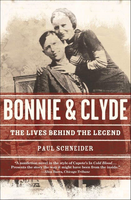 Bonnie & Clyde: The Lives Behind the Legend – omslag til lydbogen af Paul Schneider
