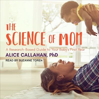 The Science of Mom – omslag til lydbogen af Alice Callahan
