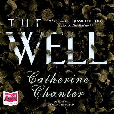 The Well – omslag til lydbogen af Catherine Chanter